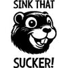 Sink That Sucker!
